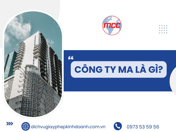 Công ty ma là gì và mục đích thành lập phổ biến