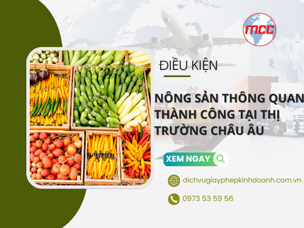 Điều kiện nông sản thông quan thị trường Châu Âu