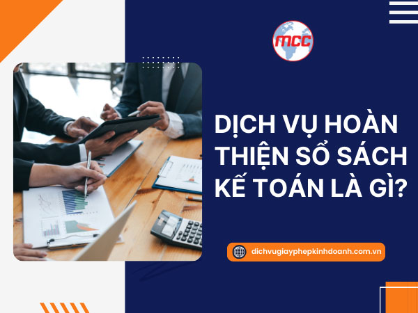 Dịch vụ hoàn thiện sổ sách kế toán tại Đồng Nai cho doanh nghiệp nhỏ và vừa