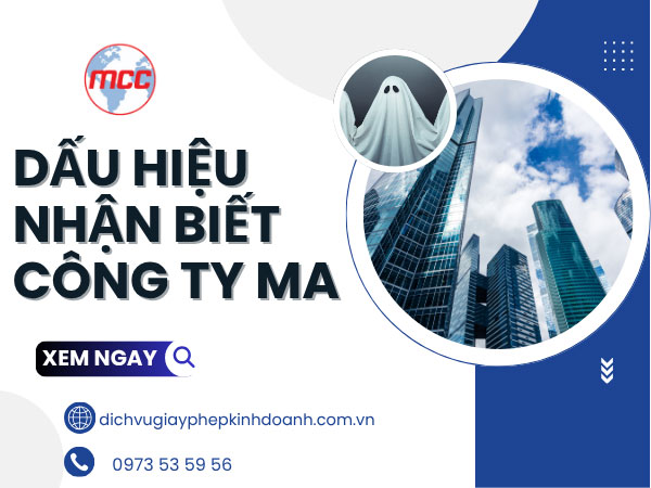 Các dấu hiệu nhận biết công ty ma chính xác hiện nay