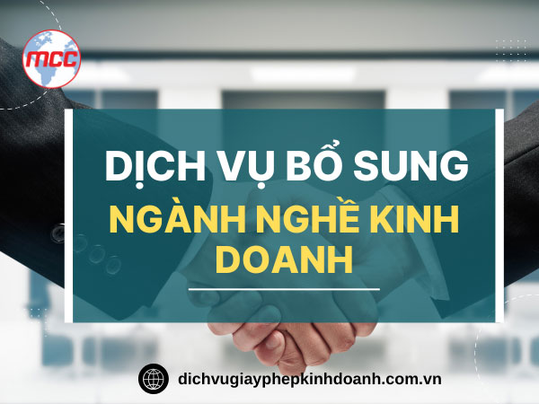 Dịch vụ bổ sung ngành nghề kinh doanh tại Đồng Nai trọn gói