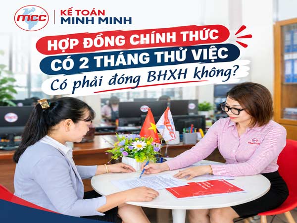 Hợp đồng thử việc riêng có phải đóng BHXH không